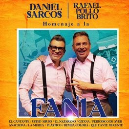 Album cover of Homenaje a la Fania : El Cantante / Usted Abusó / El Nazareno / Gitana / Periódico de Ayer / Anacaona / La Murga / Plástico / Bemb (En Vivo)