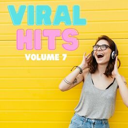 Album cover of Viral Hits Volume 7