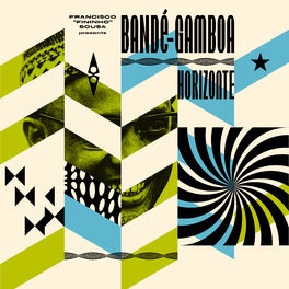 Album cover of Horizonte - Revamping Rare Gems from Cabo Verde and Guinea-Bissau