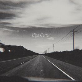 Album cover of High Cotton