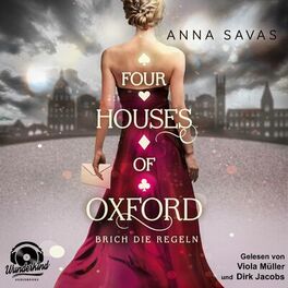 Album cover of Brich die Regeln - Four Houses of Oxford, Band 1 (Ungekürzt)