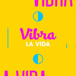 Album cover of Vibra la Vida