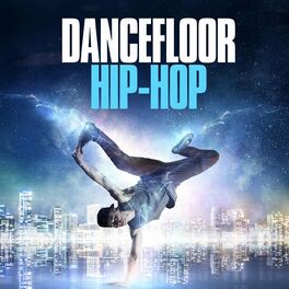Album cover of Dancefloor Hip Hop
