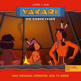 Album cover of Folge 21: Die sieben Feuer (Das Original-Hörspiel zur TV-Serie)