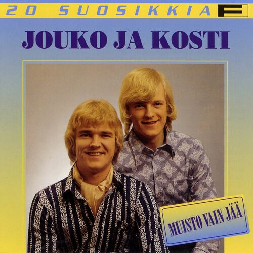 Jouko ja Kosti - Aika kuluu - Snart är du gammal: listen with lyrics |  Deezer