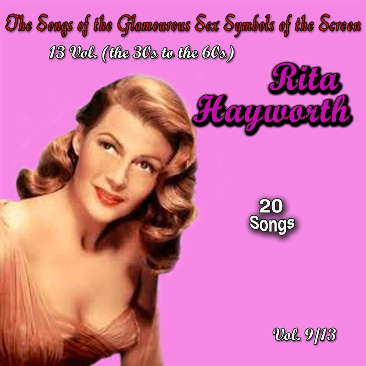 Rita Hayworth - The Complete Rita Hayworth Songbook: lyrics and songs |  Deezer