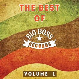 Album cover of The Best of Big Boss Records Volume 1