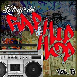 Album cover of Lo Mejor Del Rap Y Del Hip Hop, Vol..5
