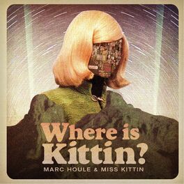 Album cover of Where is Kittin?