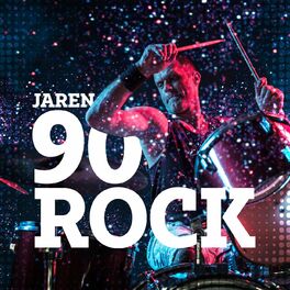 Album cover of Jaren 90 Rock