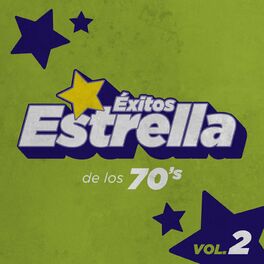 Album cover of Éxitos Estrella de los 70's Vol. 2
