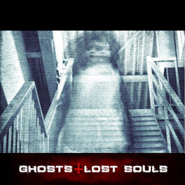 Album cover of Ghosts & Lost Souls