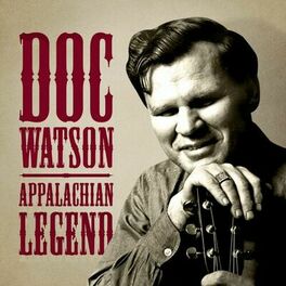Album cover of Appalachian Legend - Doc Watson