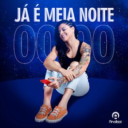 Album cover of Já É Meia Noite