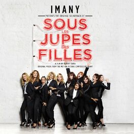 Album cover of Sous les jupes des filles (Original Music from the Motion Picture)