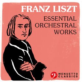 Album cover of Franz Liszt: Essential Orchestral Works