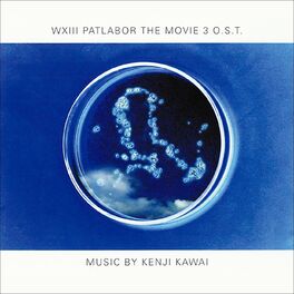 Album cover of WXIII 機動警察パトレイバー　オリジナル・サウンドトラック