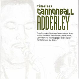 Album cover of Timeless: Cannonball Adderley