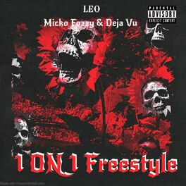 Album cover of 1 on 1 Freestyle (feat. Micko, Fozzy & DejaVu)