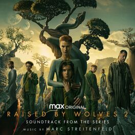 Album cover of Raised by Wolves: Season 2 (Soundtrack from the HBO® Max Original Series)
