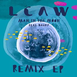 Album cover of Man in the Moon (Remixes) (feat. Dagny)