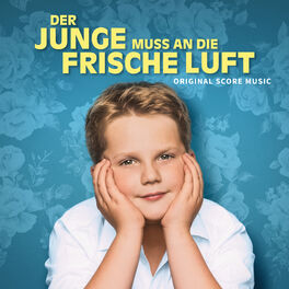 Album cover of Der Junge muss an die frische Luft (Original Score Music)