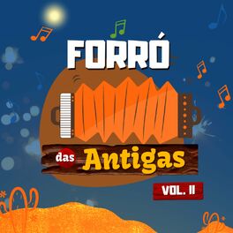 Album cover of Forró das Antigas, Vol. II