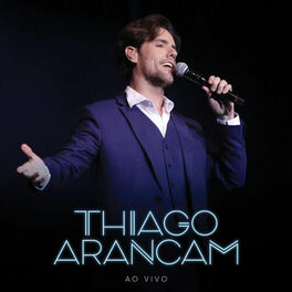 Album cover of Thiago Arancam (Ao Vivo)