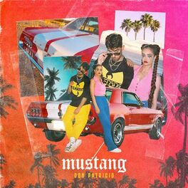 Album cover of MUSTANG
