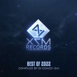 Album cover of Best of X7M 2022 - Compiled by DJ GonZo (ZA)