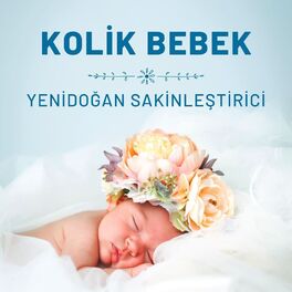 Album cover of Kolik Bebek (Yenidoğan Sakinleştirci)