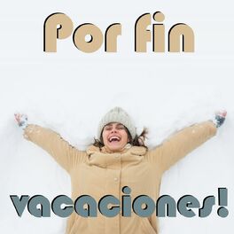 Album cover of Por fin VACACIONES!
