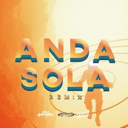 Album cover of Anda Sola (Remix)