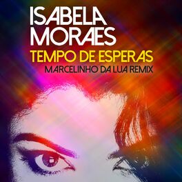 Album cover of Tempo de Esperas (Marcelinho da Lua Remix)