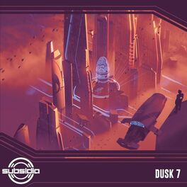 Album cover of Subsidia: Dusk Vol. 7