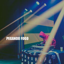 Album cover of Pegando Fogo