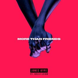 Album picture of More Than Friends (feat. Kelli-Leigh)