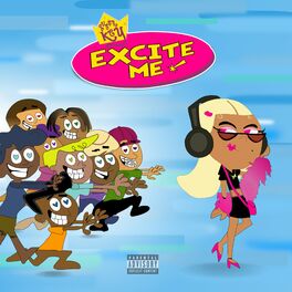 Album cover of Excite Me