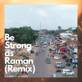 Album cover of Be Strong as Raman (Remix)