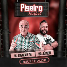 Album cover of Jesus É o Amor (Piseiro Gospel)