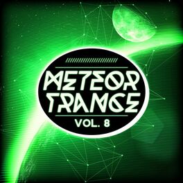 Album cover of Meteor Trance, Vol. 8