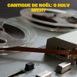Album cover of Cantique de Noël: O Holy Night