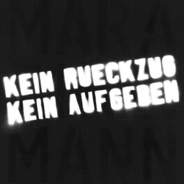 Album cover of Kein Rückzug Kein Aufgeben