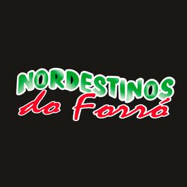 Album cover of Nordestinos do Forró, Vol. 1