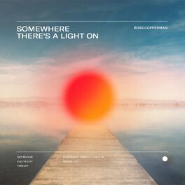 Album cover of Somewhere There's A Light On