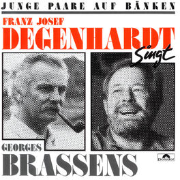 Album cover of Junge Paare auf Bänken (Franz Josef Degenhardt singt Georges Brassens)