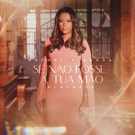 Album cover of Se Não Fosse a Tua Mão (Playback)