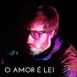 Album cover of O Amor É Lei