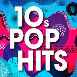 Album cover of 10s Pop Hits
