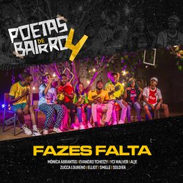 Album cover of Poetas de Bairro 4: Fazes Falta